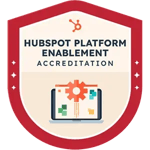 HubSpot Platform Enablement Accreditation